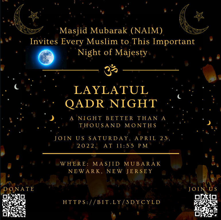 Laylatul Qadr Night Masjid Mubarak Naim